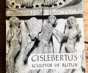Gislebertus. Sculptor of Autun. First Edition Boo 1961