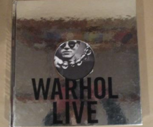 ‘Warhol Live’ Art Book 2008