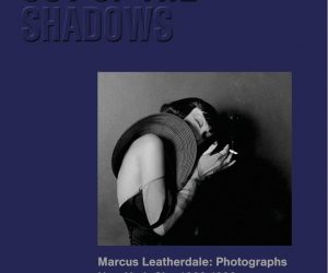 SOLD. ‘Out of the Shadows – Marcus Leatherdale: Photographs New York City 1980-1992’ Hardcover, 2019